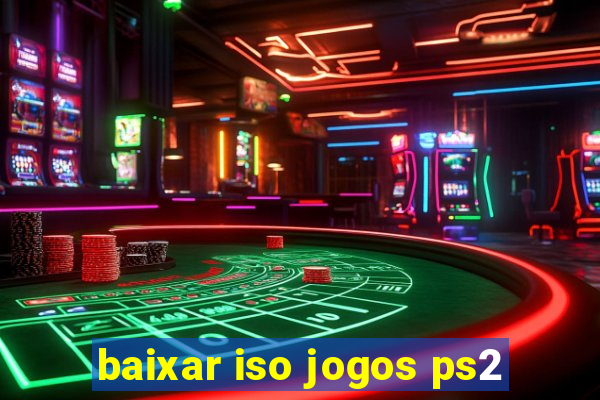 baixar iso jogos ps2